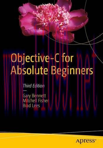 [FOX-Ebook]Objective-C for Absolute Beginners, 3rd Edition