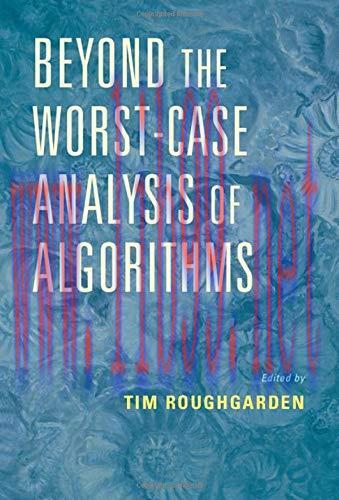 [FOX-Ebook]Beyond the Worst-Case Analysis of Algorithms