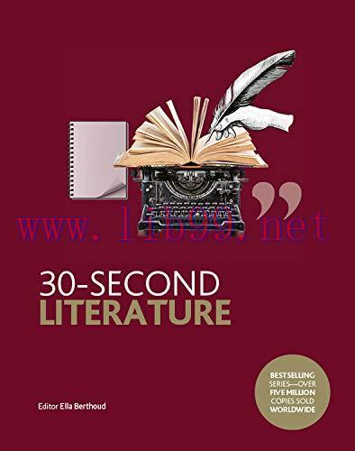 [FOX-Ebook]30-Second Literature: The 50 most important forms, genres and styles, each explained...