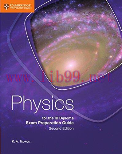 [FOX-Ebook]Physics for the IB Diploma Exam Preparation Guide, 2nd Edition