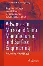 [PDF]Advances in Micro and Nano Manufacturing and Surface Engineering: Proceedings of AIMTDR 20...
