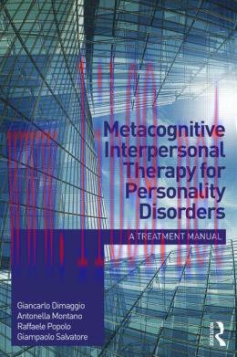 [AME]Metacognitive Interpersonal Therapy for Personality Disorders: A treatment manual