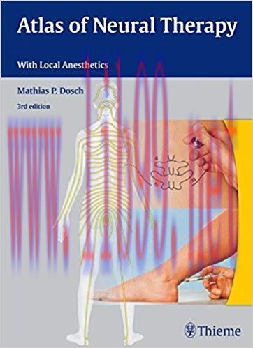 [PDF]Atlas of Neural Therapy With Local Anesthetics 3rd Edition