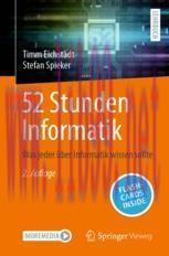 [PDF]52 Stunden Informatik: Was jeder &uuml;ber Informatik wissen sollte