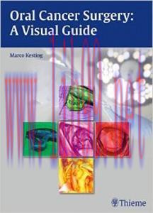 [AME]Oral Cancer Surgery: A Visual Guide: A Visual Guide