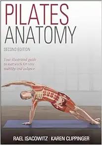 [AME]Pilates Anatomy - Rael Isacowitz, 2nd Edition (Original PDF)