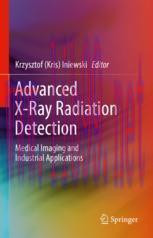 [PDF]Advanced X-Ray Radiation Detection: : Medical Imaging and Industrial Applications