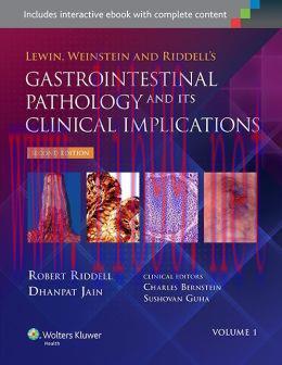 [AME]Lewin, Weinstein and Riddell's Gastrointestinal Pathology and its Clinical Implications, 2...