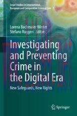 [PDF]Investigating and Preventing Crime in the Digital Era: New Safeguards, New Rights