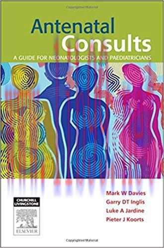 [PDF]Antenatal Consults - A Guide for Neonatologists and Paediatricians