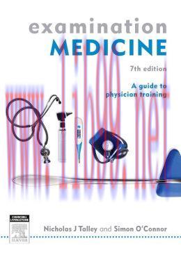[AME]Examination Medicine: A Guide to Physician Training, 7th Edition (ORIGINAL PDF from_ Publi...