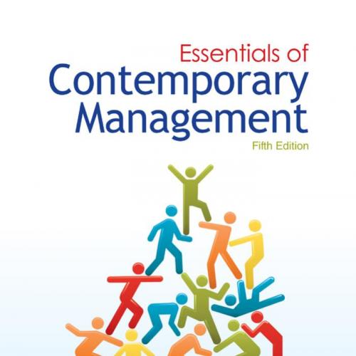 Essentials of Contemporary Management 5th Edition
