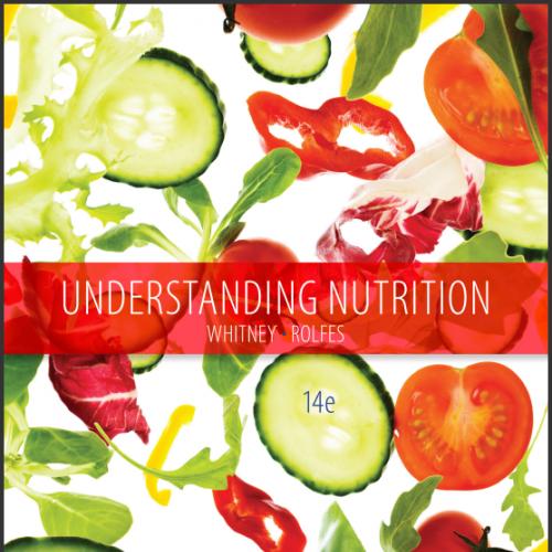 (Test Bank)Understanding Nutrition 14th Edition by Eleanor Noss Whitney.zip