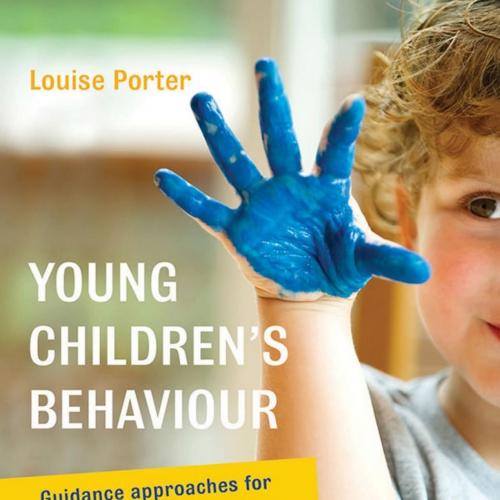Young Children's Behaviour Guidance Approaches for Early Childhood Educators