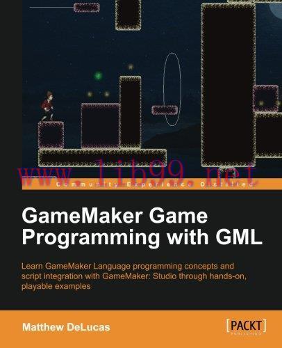 [FOX-Ebook]GameMaker Game Programming with GML