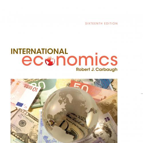 International Economics 16th Edition by Robert Carbaugh