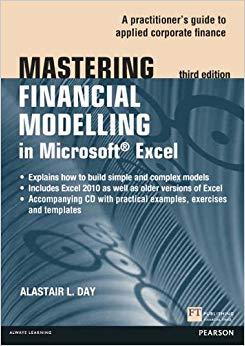 (PDF)Mastering Financial Modelling in Microsoft Excel 3rd edn A Practitioner&rsquo;s Guide to Applied...