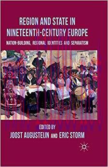 (PDF)Region and State in Nineteenth-Century Europe: Nation-Building, Regional Identities and Se...
