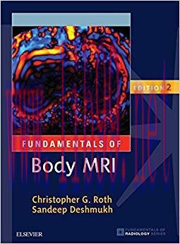 (PDF)Fundamentals of Body MRI E-Book (Fundamentals of Radiology) 2nd Edition