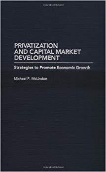 (PDF)Privatization and Capital Market Development Strategies to Promote Economic Growth