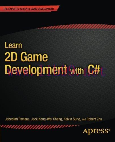 [FOX-Ebook]Learn 2D Game Development with C#