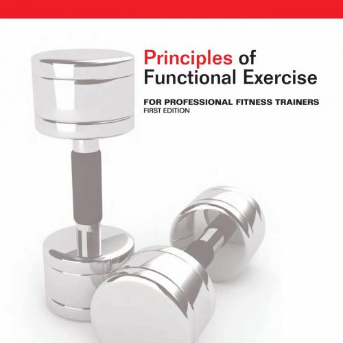 Principles of Functional Exercise 2012