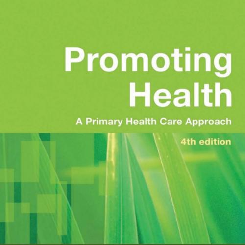 Promoting Health-A Primary Health Care Approach,4th Edition