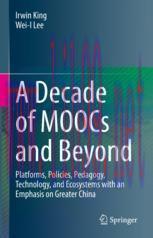 [PDF]A Decade of MOOCs and Beyond: Platforms, Policies, Pedagogy, Technology, and Ecosystems wi...