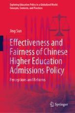 [PDF]Effectiveness and Fairness of Chinese Higher Education Admissions Policy : Perceptions and...