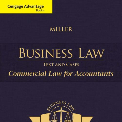 Business Law Text and Cases Commercial Law for Accountants 1st - Wei Zhi