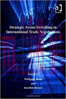 (PDF)Strategic Arena Switching in International Trade Negotiations