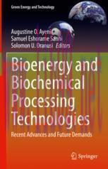 [PDF]Bioenergy and Biochemical Processing Technologies: Recent Advances and Future Demands