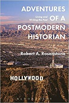 (PDF)Adventures of a Postmodern Historian Living and Writing the Past