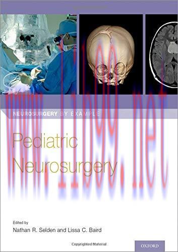 [AME]Pediatric Neurosurgery (Neurosurgery by Example) (PDF)