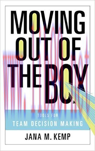 (PDF)Moving Out of the Box: Tools for Team Decision Making