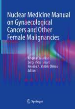 [PDF]Nuclear Medicine Manual on Gynaecological Cancers and Other Female Malignancies