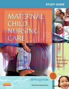 [AME]Study Guide for Maternal Child Nursing Care, 5e