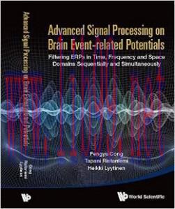 [AME]Advanced Signal Processing on Event-Related Potentials (ERPs): Filtering ERPs in Time, Fre...
