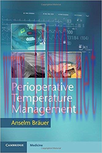 [AME]Perioperative Temperature Management, 1e (ORIGINAL PDF from_ Publisher)
