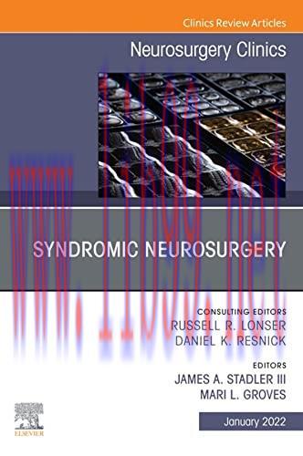 [AME]Syndromic Neurosurgery, An Issue of Neurosurgery Clinics of North America , An Issue of Ne...