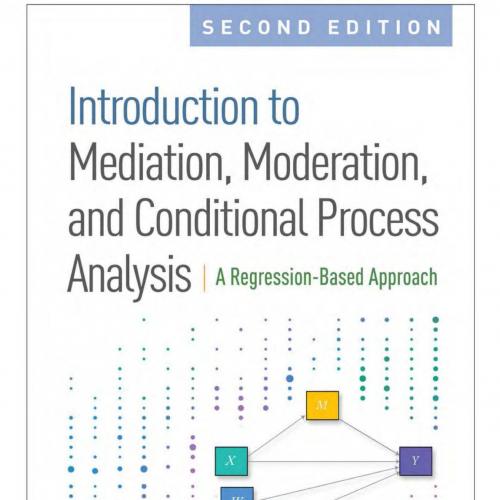 Introduction to Mediation Moderation and Conditional Process - bingdian001.com