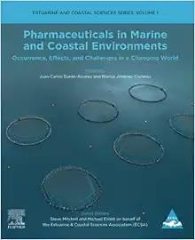 [AME]Pharmaceuticals in Marine and Coastal Environments: Occurrence, Effects, and Challenges in...