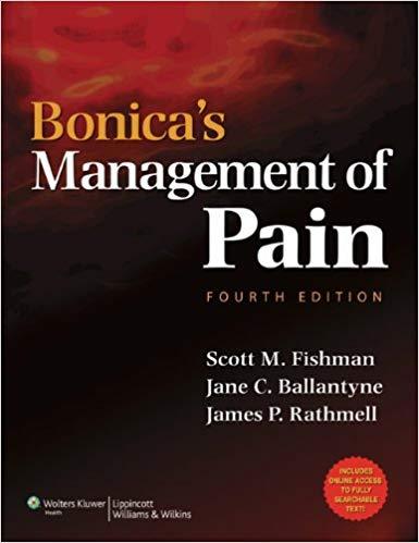 Bonica&rsquo;s Management of Pain, 4th Edition