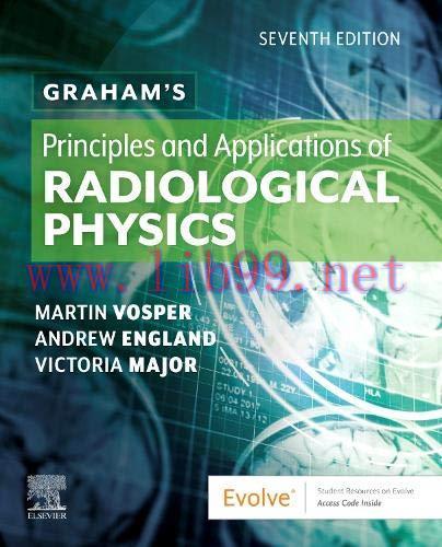 [AME]Graham's Principles and Applications of Radiological Physics, 7th Edition (Original PDF)