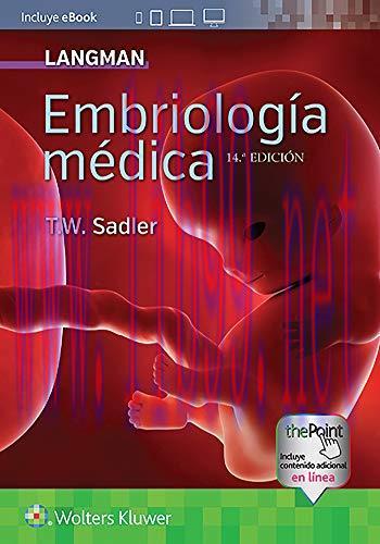 [AME]Langman. Embriolog&iacute;a m&eacute;dica (Spanish Edition) (EPUB + Converted PDF)