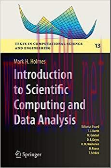 Introduction to Scientific Computing and Data Analysis (Texts in Computational Science and Engi...