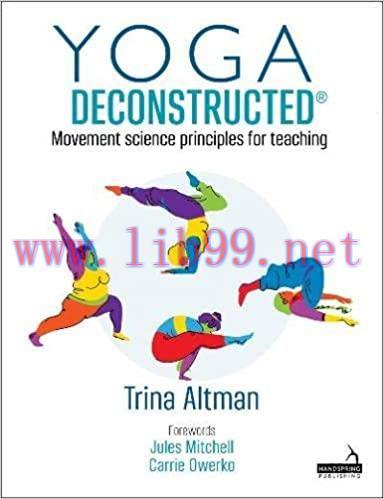 [AME]Yoga Deconstructed: Transitioning from_ Rehabilitation Back into the Yoga Studio (ORIGINAL...