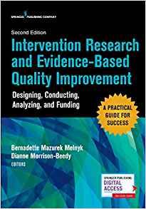 Intervention Research and Evidence-Based Quality Improvement, 2e