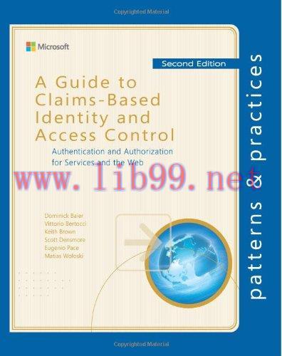 [FOX-Ebook]A Guide to Claims-Based Identity and Access Control, 2nd Edition