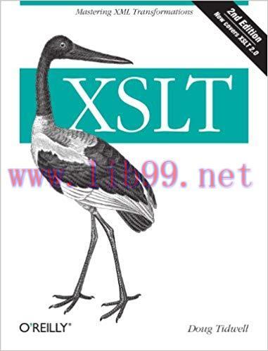 XSLT: Mastering XML Transformations 2nd Edition,